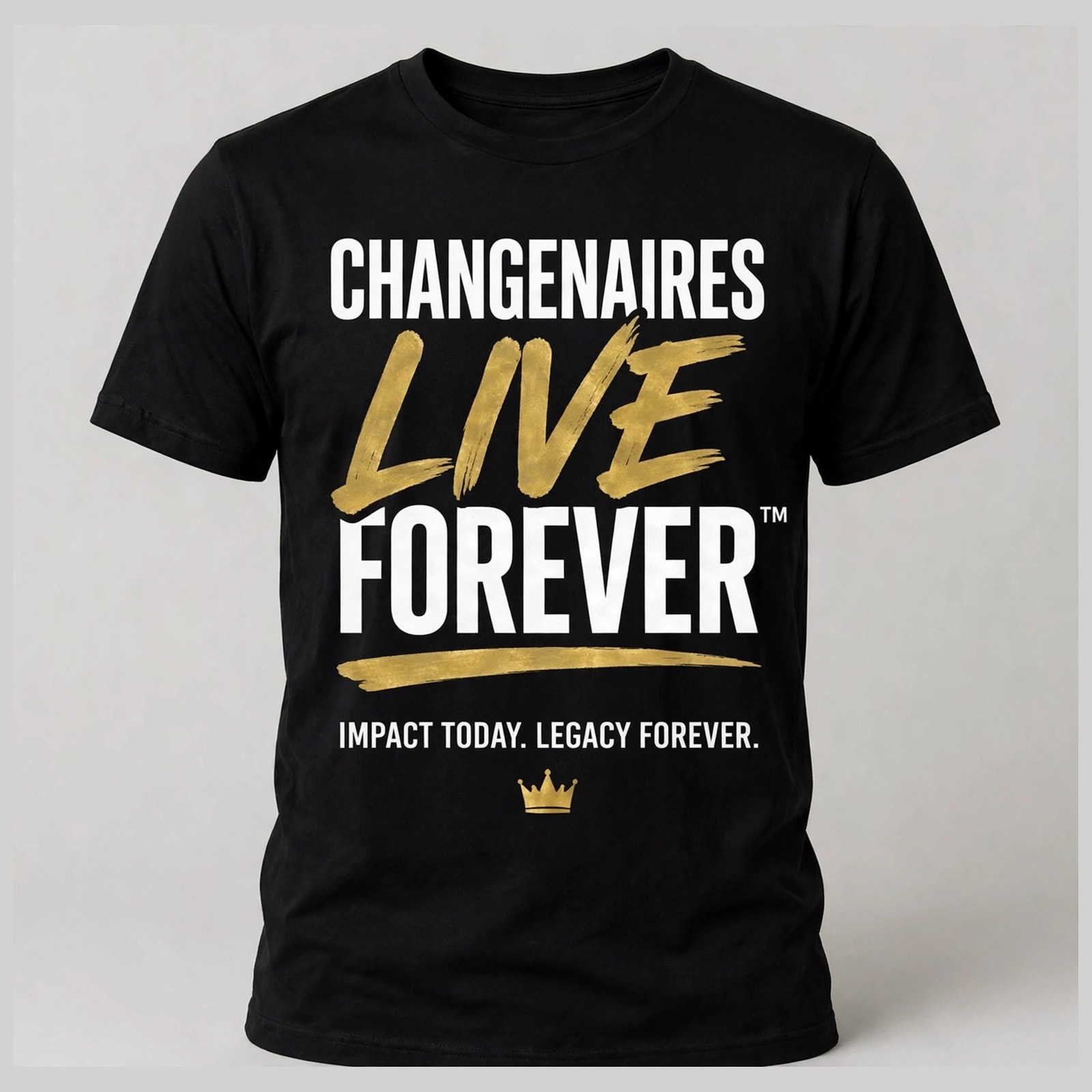 Changenaires Live Forever tee, printed on demand
